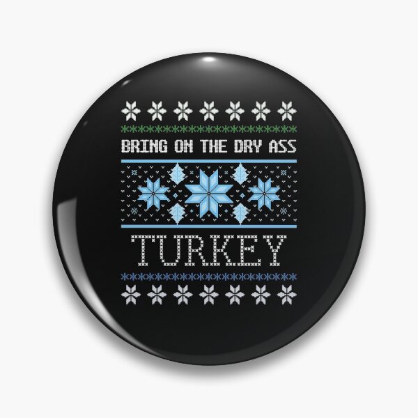 Item preview, Dry Turkey Ugly Christmas Day Sweater Funny Joke Cook Chef Stocking Gift Design Artwork designed and sold by CreatedbyJR.