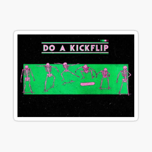 Do a kickflip Sticker for Sale by smoirartwork