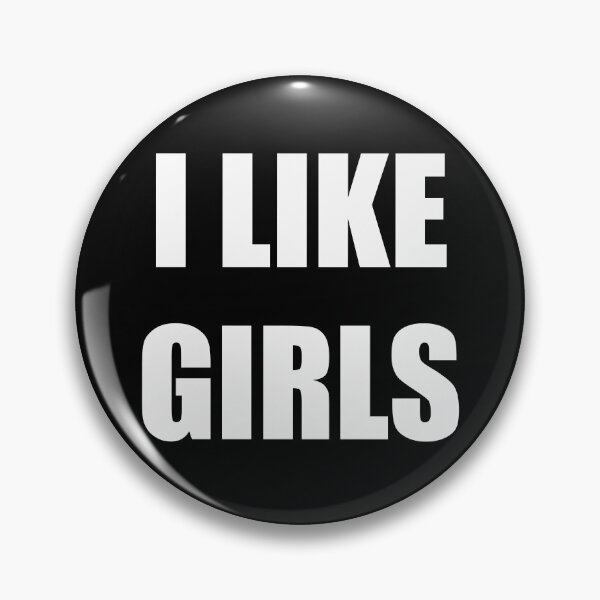 Item preview, I like girls designed and sold by NessiCreates.