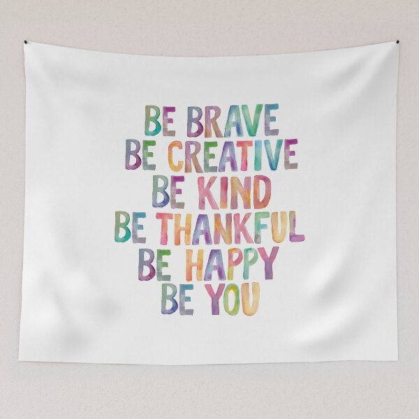 Item preview, Be Brave Be Creative Be Kind Be Thankful Be Happy Be You designed and sold by MotivatedType.