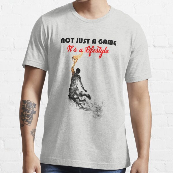 Basketball is not just a Sport. Its a Lifestyle  Essential T-Shirt