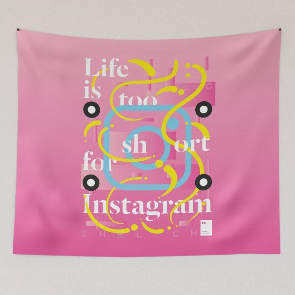 Item preview, Life is too short for Instagram designed and sold by quotesonposters.