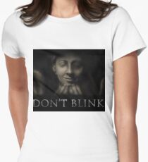 Don't Blink Women's Fitted T-Shirt