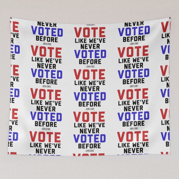 Item preview, Vote John Lewis Quote Like We've Never Voted Before (2)  designed and sold by The Pattern Artist.