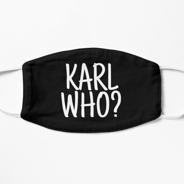 Karl who? karl lagerfeld Mask