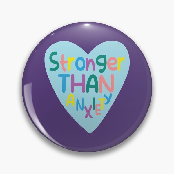 Item preview, Stronger Than Anxiety designed and sold by Wordiest.
