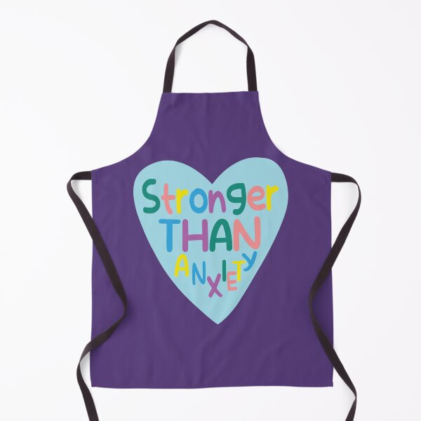 Item preview, Stronger Than Anxiety designed and sold by Wordiest.