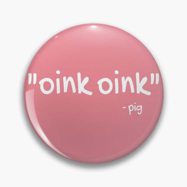 Item preview, "oink"- pig designed and sold by bond11.