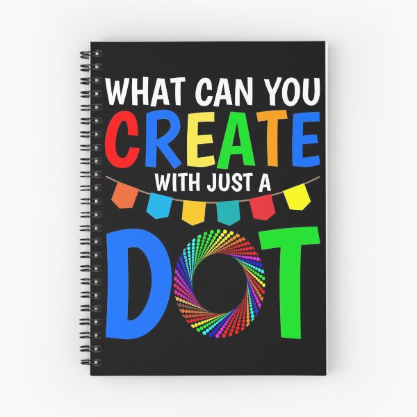 Item preview, What Can You Create With Just A Dot Great International Dot Day 2020 designed and sold by naworas.