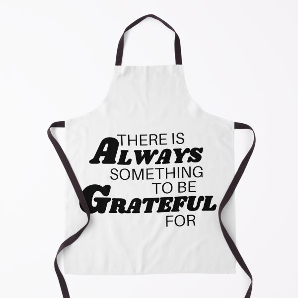 Item preview, There is always something to be grateful for designed and sold by TrinityGIRL.