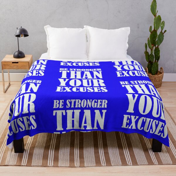 Item preview, Be stronger than your excuses designed and sold by zdshannon.