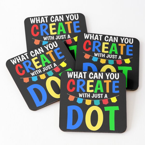 Item preview, What Can You Create With Just A Dot Cool International Dot Day 2020 designed and sold by naworas.