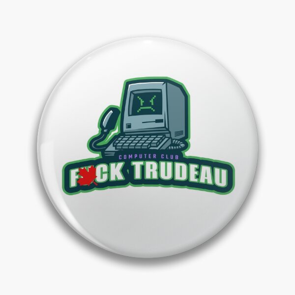 Item preview, F*ck Trudeau Computer Club designed and sold by KomarDesigns.
