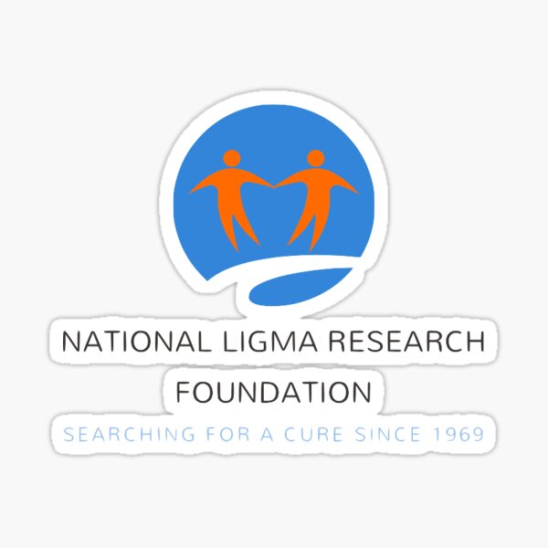 National Ligma (Balls) Research Foundation Logo' Sticker