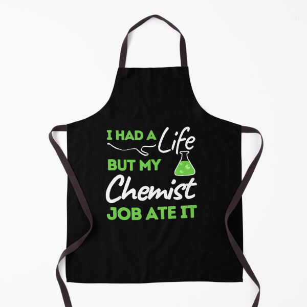 Item preview, I Had A Life But My Chemist Job Ate It designed and sold by bifkee19.