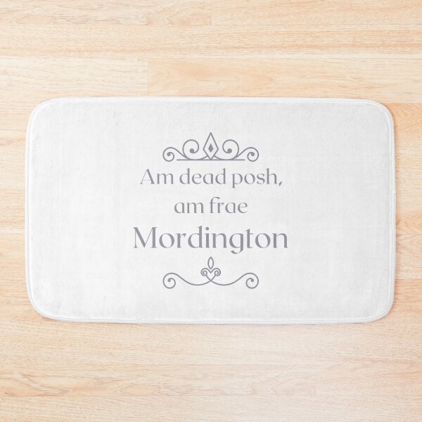 Item preview, Am dead posh, am frae Mordington | Scottish Borders designed and sold by yourscotborders.
