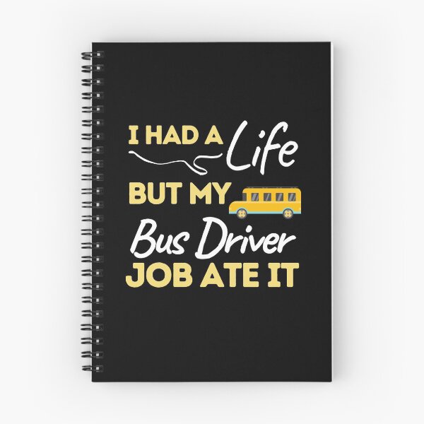 Item preview, I Had A Life But My Bus Driver Job Ate It designed and sold by bifkee19.