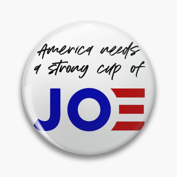 Item preview, America Needs A Strong Cup of Joe designed and sold by LadyDiBaldGuy.