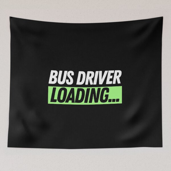 Item preview, Bus Driver Loading... designed and sold by bifkee19.