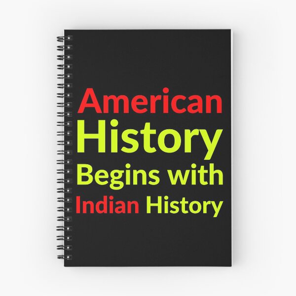 Item preview, American History Begins with Indian History designed and sold by YaNative.