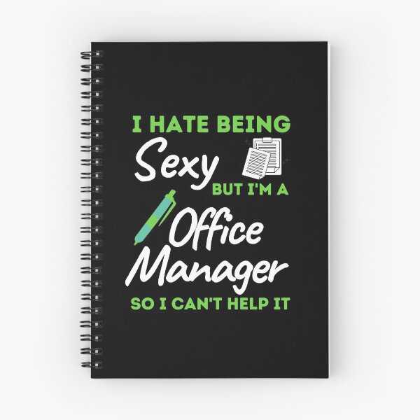 Item preview, I Hate Being Sexy But I'm A Office Manager So I Can't Help It designed and sold by bifkee19.