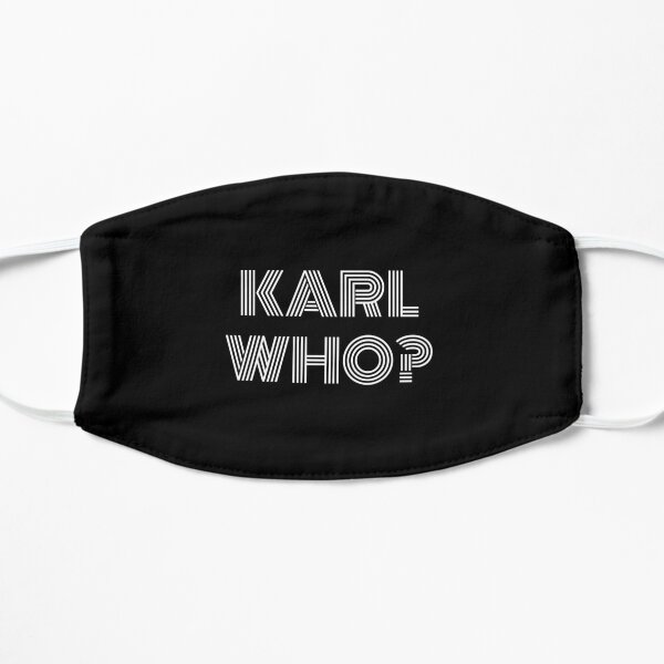Karl who? karl lagerfeld Mask