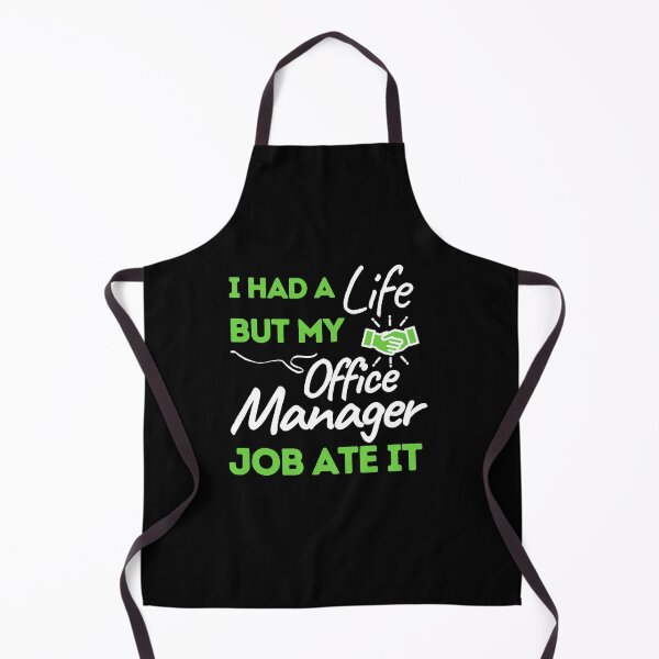 Item preview, I Had A Life But My Office Manager Job Ate It designed and sold by bifkee19.