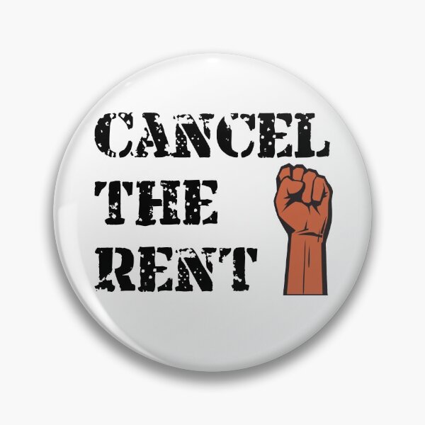 Item preview, Cancel The Rent - End Homelessness  designed and sold by Galvanized.