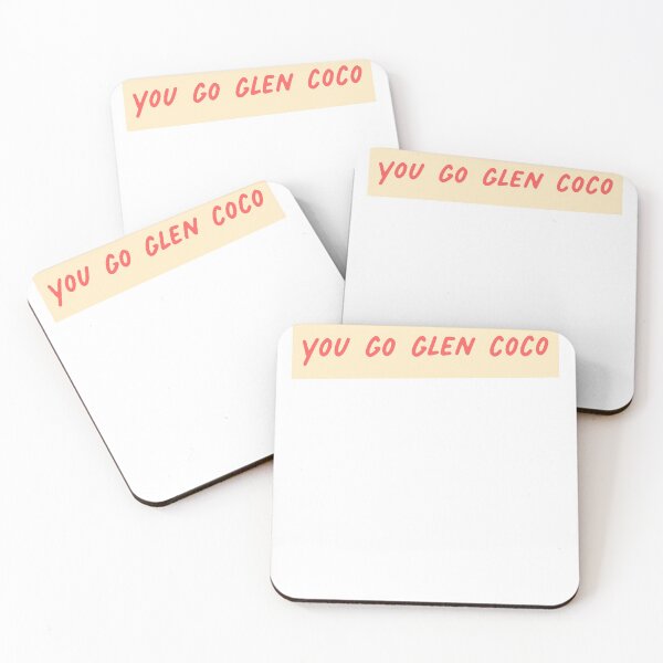 Item preview, You Go Glen Cool Coco Cute Movie Quote designed and sold by thefrshmachine.