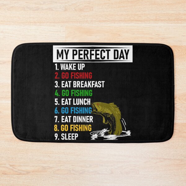 Item preview, Fishing My Perfect Day designed and sold by CharJens.