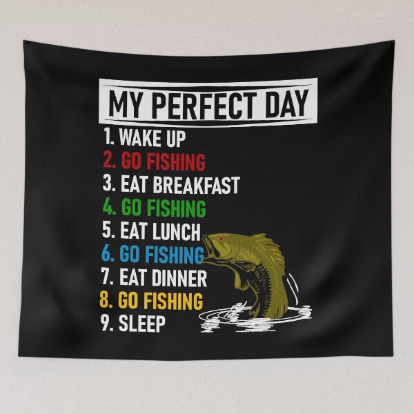 Item preview, Fishing My Perfect Day designed and sold by CharJens.