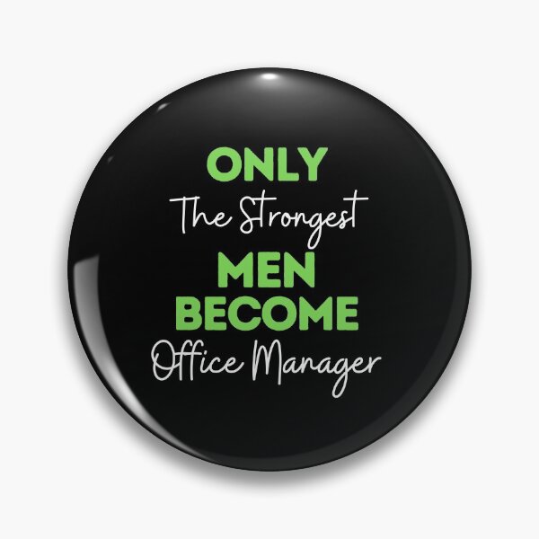 Item preview, Only The Strongest Men Become Office Managers designed and sold by bifkee19.