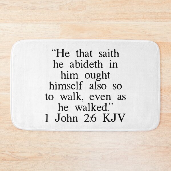 Item preview, 1 John 2:6 KJV designed and sold by IBMClothing.