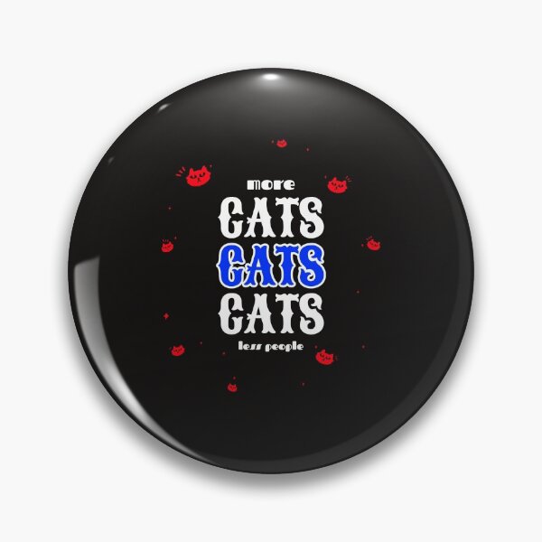 Item preview, More Cats! Less People designed and sold by NickDsigns.