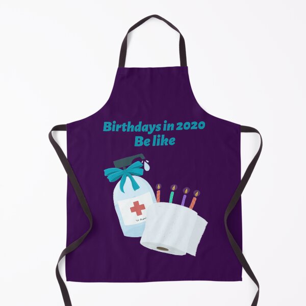 Item preview, Birthdays in 2020 Be Like designed and sold by PandemicLife.