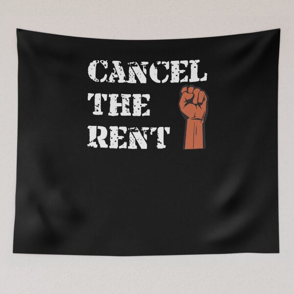 Item preview, Cancel The Rent - End Homelessness  designed and sold by Galvanized.
