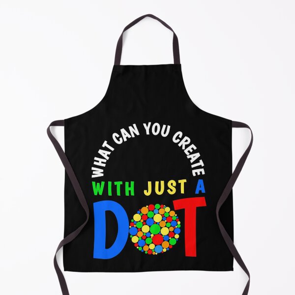 Item preview, What Can You Create With Just A Dot Perfect International Dot Day 2020 designed and sold by naworas.