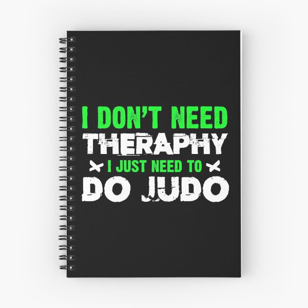 Item preview, I don't need therapy, I just need judo designed and sold by Nessshirts.
