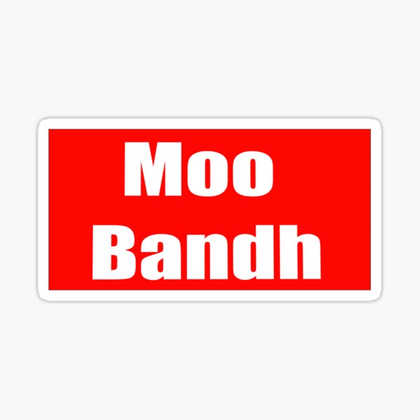 Moo Bandh - Mouth Close - Stay Quite Sticker