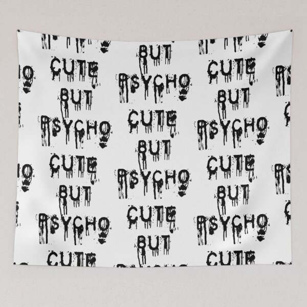 Item preview, Cute but psycho designed and sold by Kamiri.
