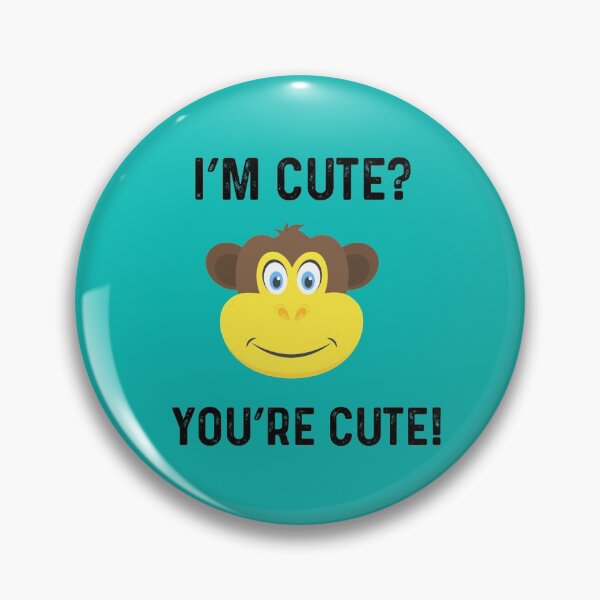 Item preview,   Baby Monkey I’m Cute? You’re Cute! Adorable Print designed and sold by Lizzie May.