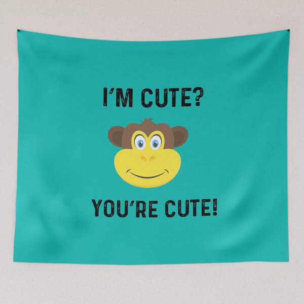 Item preview,   Baby Monkey I’m Cute? You’re Cute! Adorable Print designed and sold by Lizzie May.