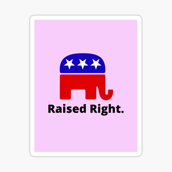 "Raised Right." Sticker by rugratksmith Redbubble