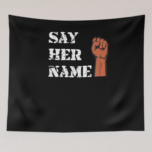 Item preview, Say Her Name - Black Lives Matter - Breonna Taylor designed and sold by Galvanized.