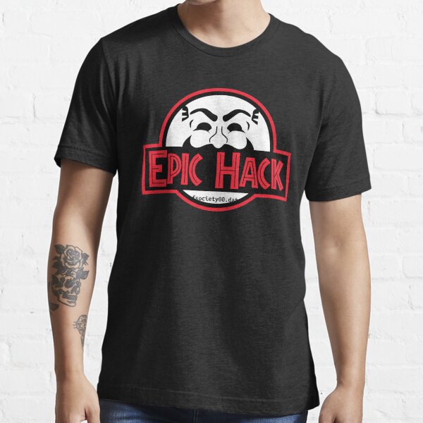 Epic hack Essential T-Shirt