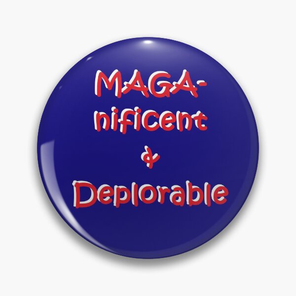 Item preview, MAGA-nificent and Deplorable designed and sold by TeeThePeople.
