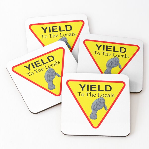 Item preview, Yield to the Locals in The Florida Keys Manatee designed and sold by KeysTreasures.