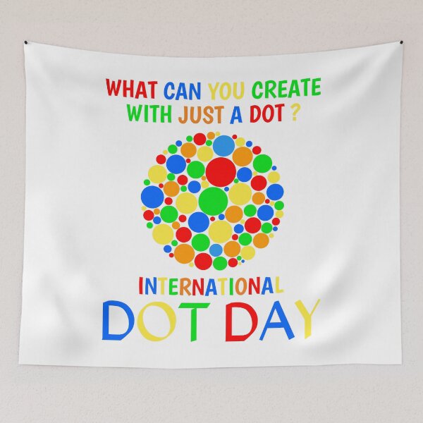 Item preview, What Can You Create With Just A Dot Great International Dot Day 2020 designed and sold by naworas.