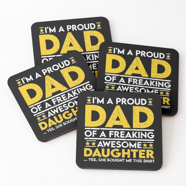 Item preview, I'm a Proud Dad of a Freaking Awesome Daughter designed and sold by sesa10.