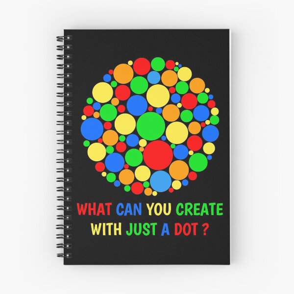 Item preview, What Can You Create With Just A Dot Perfect International Dot Day 2020 designed and sold by naworas.